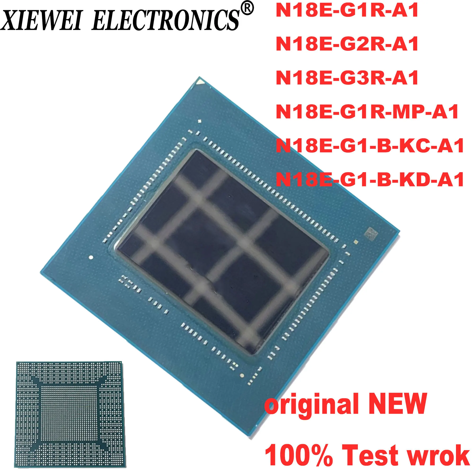 100% Nuovo Lavoro Testato N18E-G1R-A1 N18E-G2R-A1 N18E-G3R-A1 N18E-G1R-Mp-A1 N18E-G1-B-Kc-A1 N18E-G1-B-Kd-A1 Chipset Rtx2060 Bga