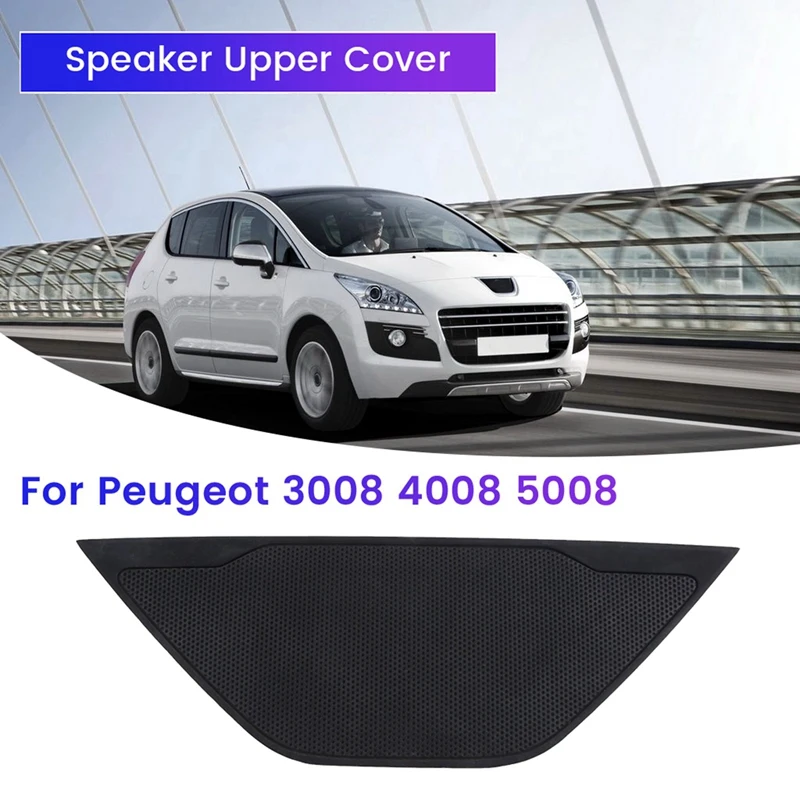 

98102468ZD Car Speaker Grille Instrument Panel Center Speaker Upper Cover Protective Cover For Peugeot 3008 4008 5008 Parts