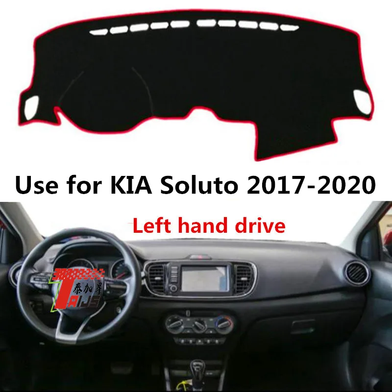 

Taijs Left Hand Drive Car Dashboard Mat Dash-Mat for Kia Soluto 2017 2018 2019 2020 2021 3 Color Polyester Fibre Pad Sun Shade