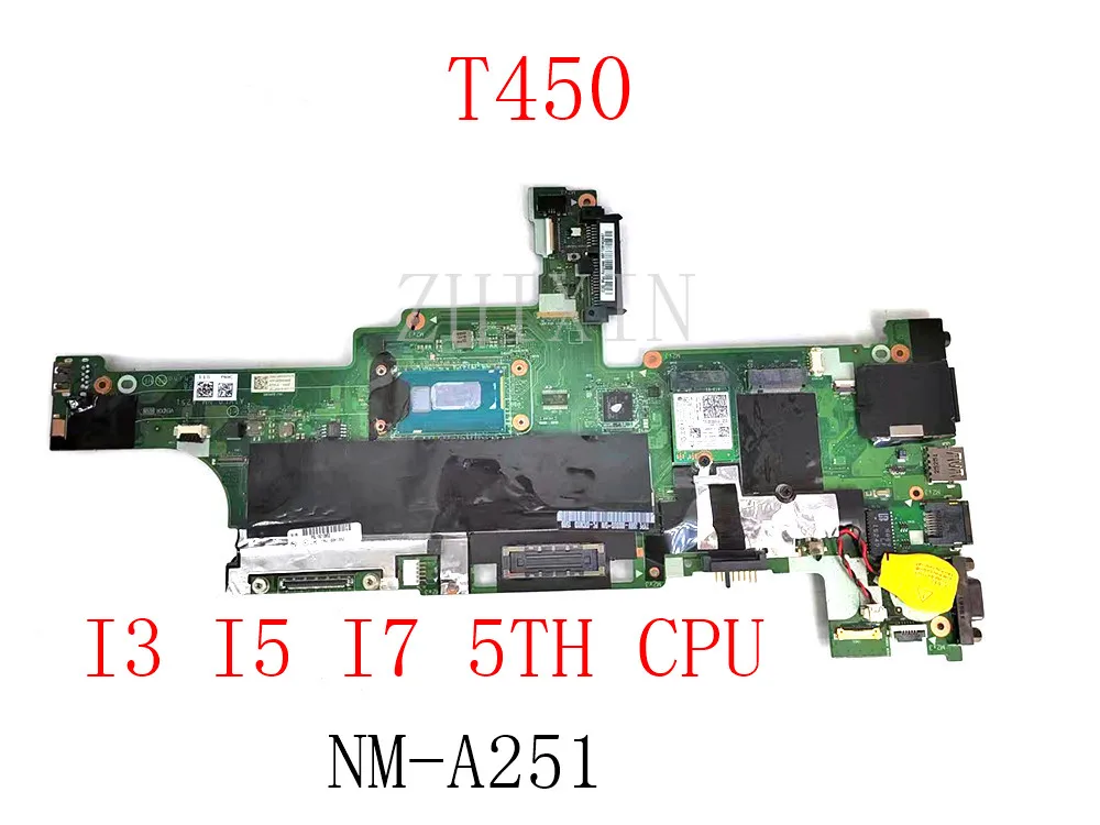 Placa-mãe para Lenovo Thinkpad T450 para Laptop com i3 i5 i7 5ª Geração Cpu Aivl0 Nm-a251 Teste Completo