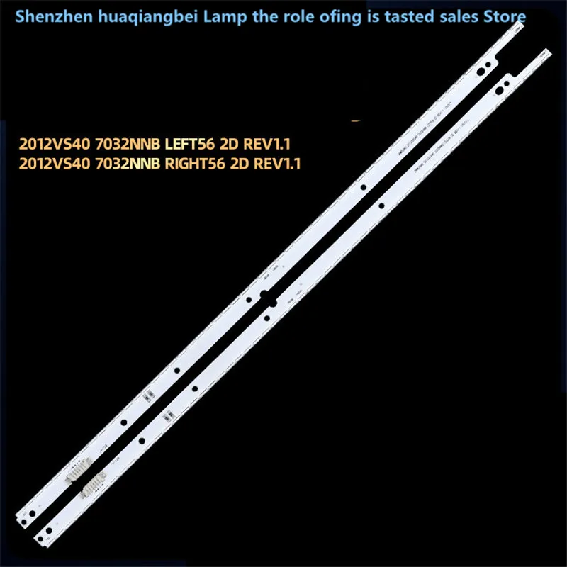 Для Samsung UA40ES6100J 2012SVS40 7032NNB LEFT56RGHT56 2D 3D 498 мм 3 в 56 светодиодов 100% Новинка