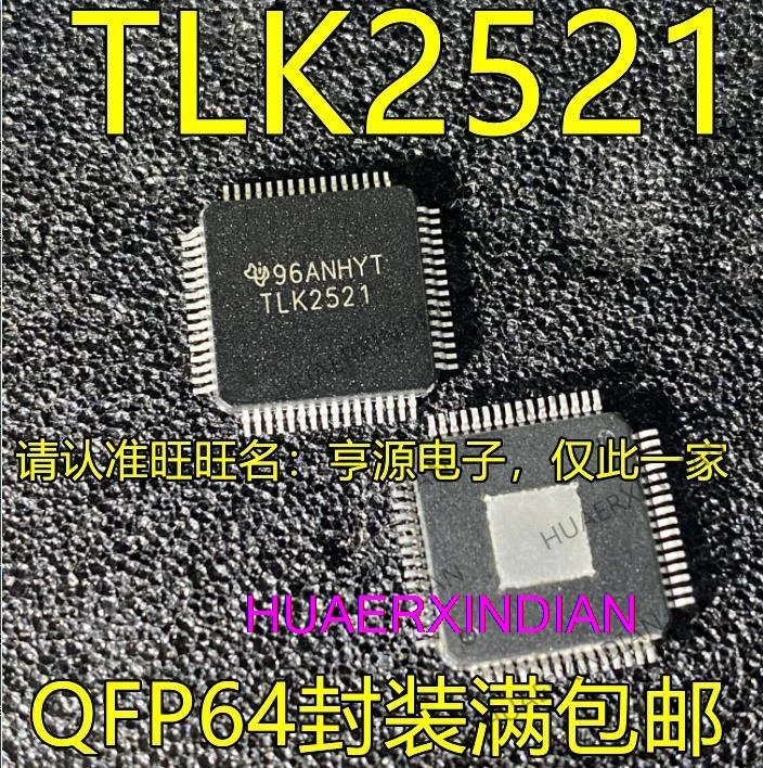 

10 шт. новый оригинальный TLK2521 QFP64 TLK2521IPAP/