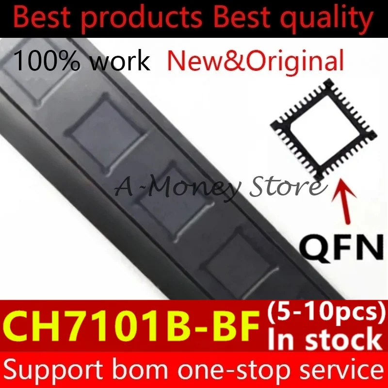 

(5-10pcs)CH7101B-BF CH7101B BF QFN-40