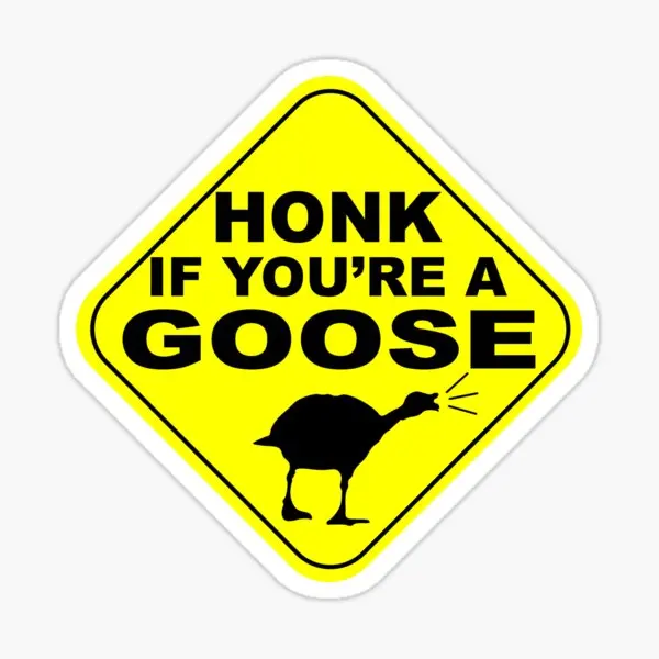 

5 шт., автомобильные наклейки «If You A Goose»