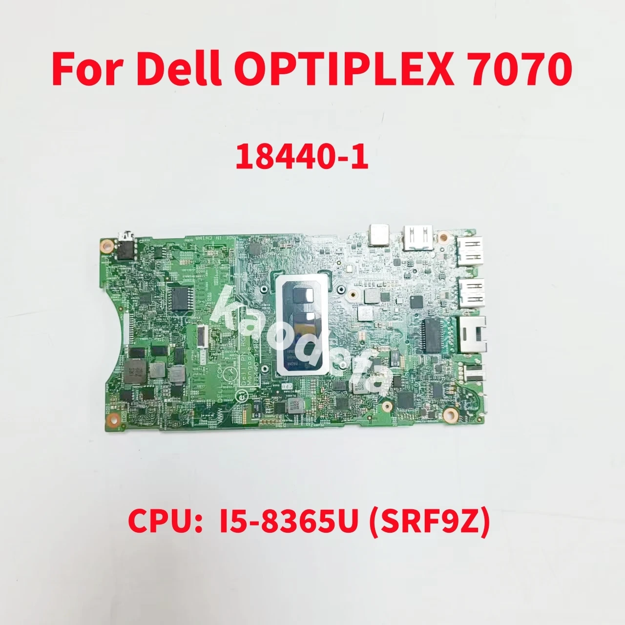 18440-1 Scheda Madre Per Dell Optiplex 7070 Scheda Madre Del Computer Portatile Cpu: I5-8365U Srf9Z Ddr4 100% Test Ok