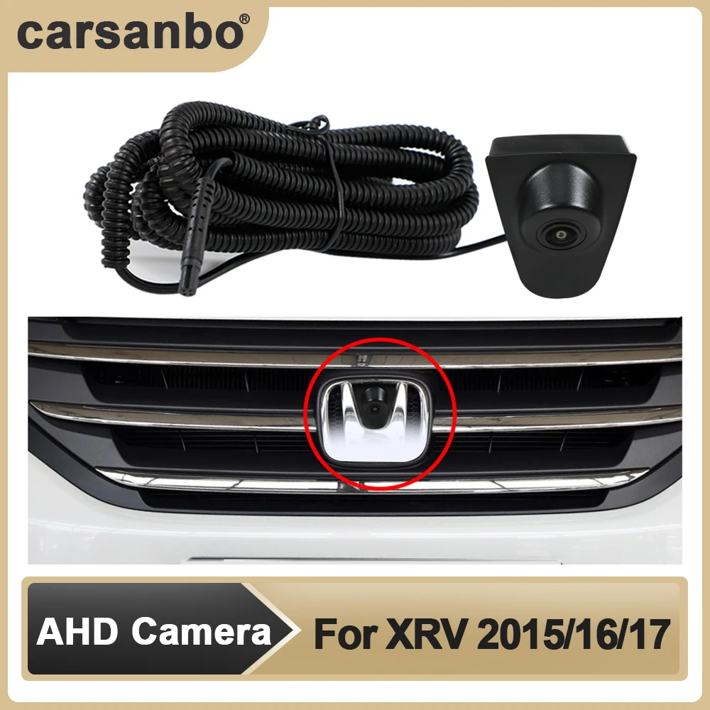 

Автомобильная камера Carsanbo, AHD, передний вид, OEM, HD, ночное видение, рыбий глаз, 150 °, хромированная камера для XRV 2015/16/17, система мониторинга парковки