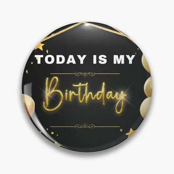 

Женская Металлическая Заколка-булавка «Today Is My Birthday»