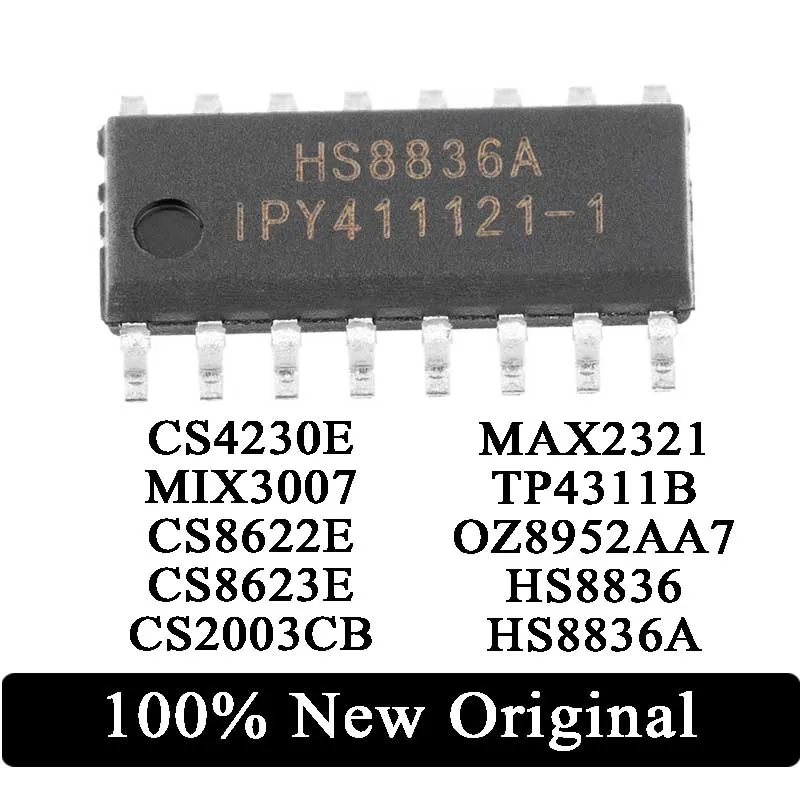 100-HS8836-HS8836A-MIX3007-CS4230E-CS2003CB-CS2003C8-MAX232I-MAX2321 ...