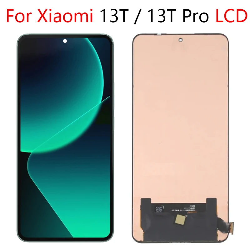 Écran LCD De Remplacement Pour Xiaomi 13T / 13T Pro - 6,67 Pouces, Tactile Complet, Compatible Modèles 2306EPN60G / 23078PND5G