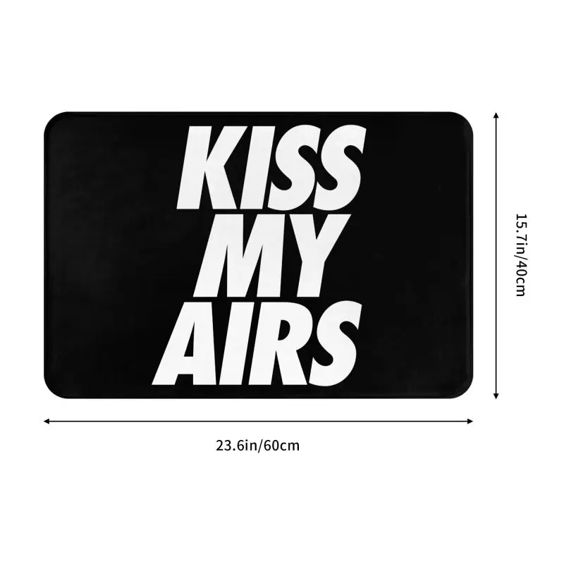  Kiss My Airs. Doormat Welcome Mats Rubber Anti-Skid Carpet Entrance  Floor Mat for Indoor Outdoor Home Decor 16 x 24 Inch : Patio, Lawn & Garden