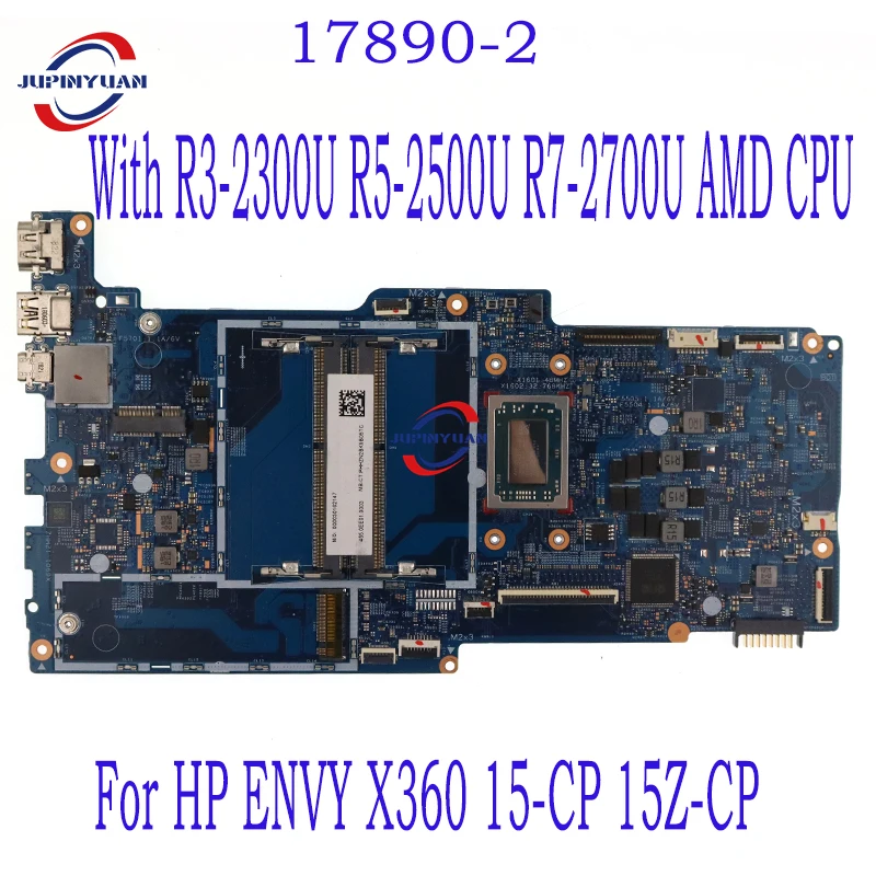 

17890-2 Motherboard with R3-2300U R5-2500U R7-2700U AMD CPU UMA For HP ENVY X360 15-CP 15Z-CP Laptop Motherboard Mainboard