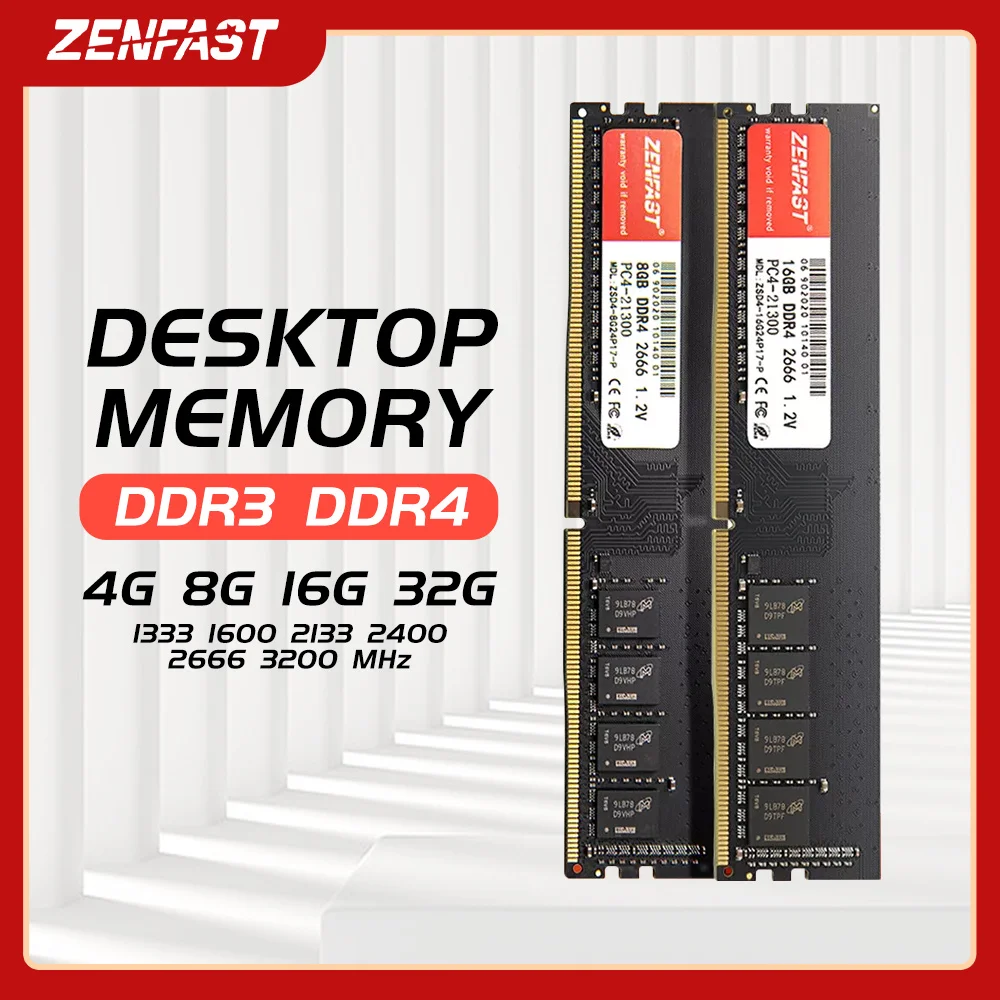 

ZENFAST Memoria RAM Computer DDR4 4GB 8GB 16GB 32GB 3200MHz 2133 2400 2666MHz DDR3 1333 1600 Desktop Memory Dimm RAM for Intel