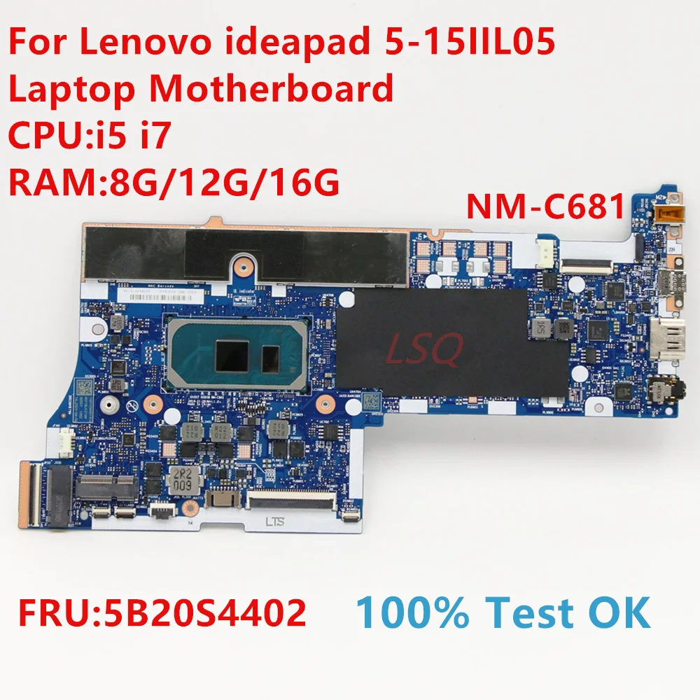 

NM-C681 For Lenovo Ideapad 5-15IIL05 Laptop Motherboard With CPU:i5 i7 FRU:5B20S44025 100% Test OK