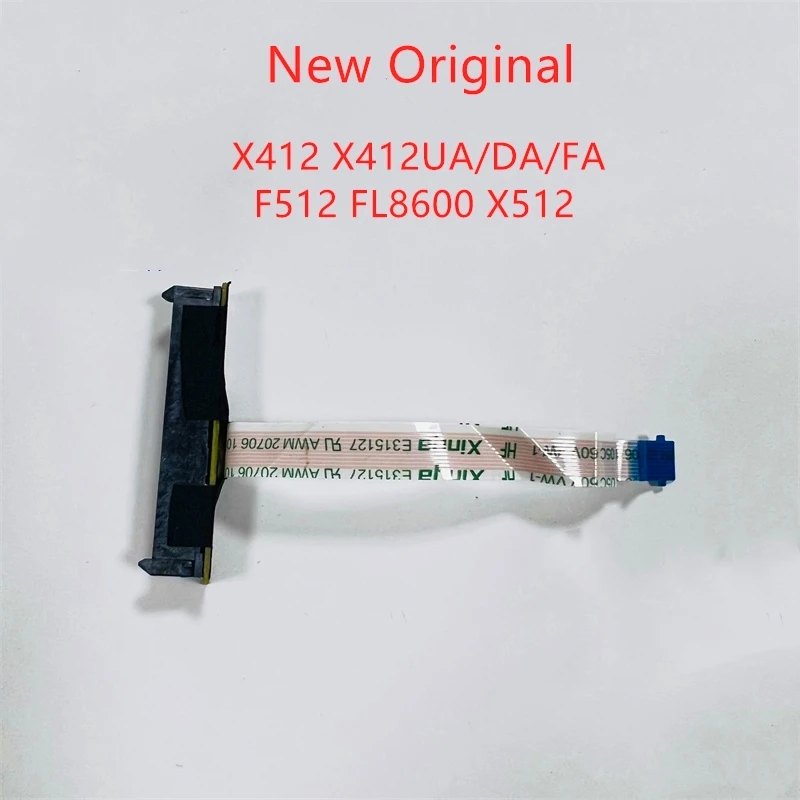 

New Hard disk cable Hard disk interface For ASUS X412 X412UA/DA/FA F512 FL8600 X512 hard disk cable hard disk interface