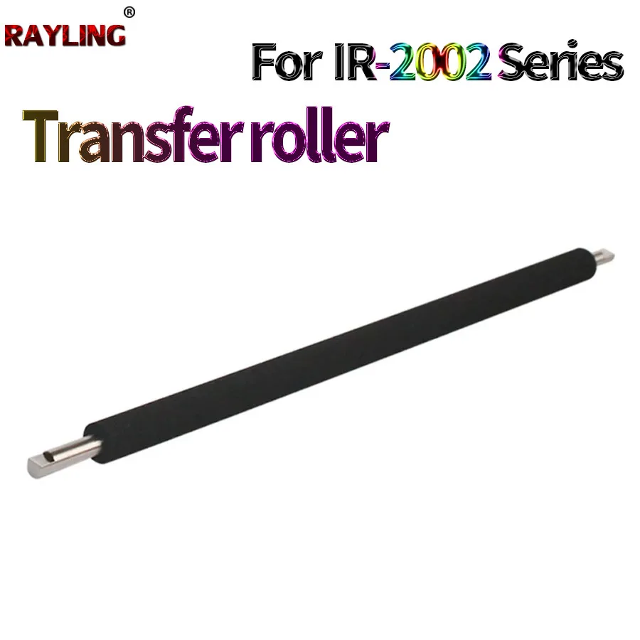 

Transfer Roller For Use in Canon iR-2202DN 2202L 2002L 2004N 2206ad 2206N 2206i 2206L 2202g 2204ad 2425 2202 2002 2206 2204 2202