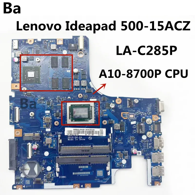 For Lenovo 500-15ACZ Laptop Motherboard AAWZA ZB LA-C285P CPU A10-8700P DDR3 2G GPU newrecord piwg4 la 6758p rev 1a laptop motherboard for lenovo y770 g770 main board with hd 6650m 1gb gpu full test