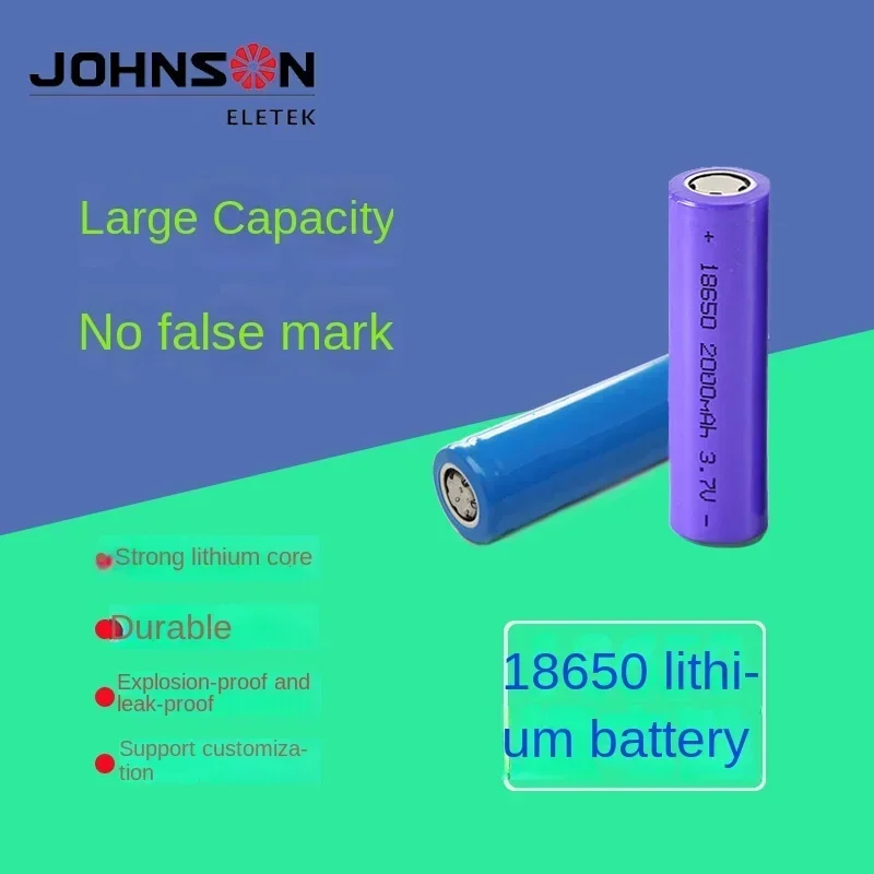 

High Capacity Rechargeable Batteries - 18650 Lithium Battery 3.7V 2000mAh/2200mAh Toy Battery Factory Direct Sale