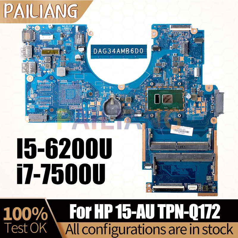 

Для HP 15-AU TPN-Q172 материнская плата для ноутбука DAG34AMB6D0 I5-6200U 856224-601, материнская плата ноутбука, полностью протестирована
