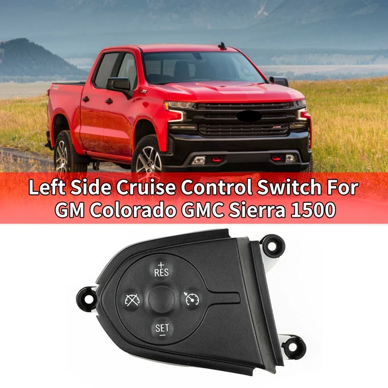 

Car Left Side Cruise Control Switch For GM Chevy Colorado GMC Sierra 1500 23262285