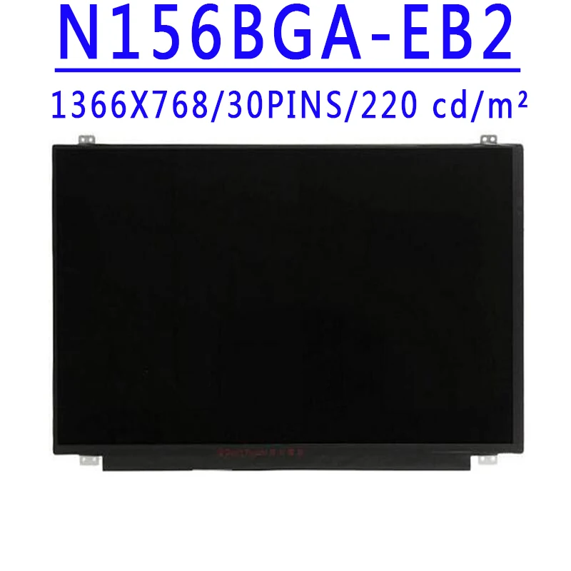 N156Bga-Eb2 N156Bga Eb2 15.6 Pollici 1366X768 Tn Hd 30Pin Edp 60Hz Schermo Lcd Senza Tocco