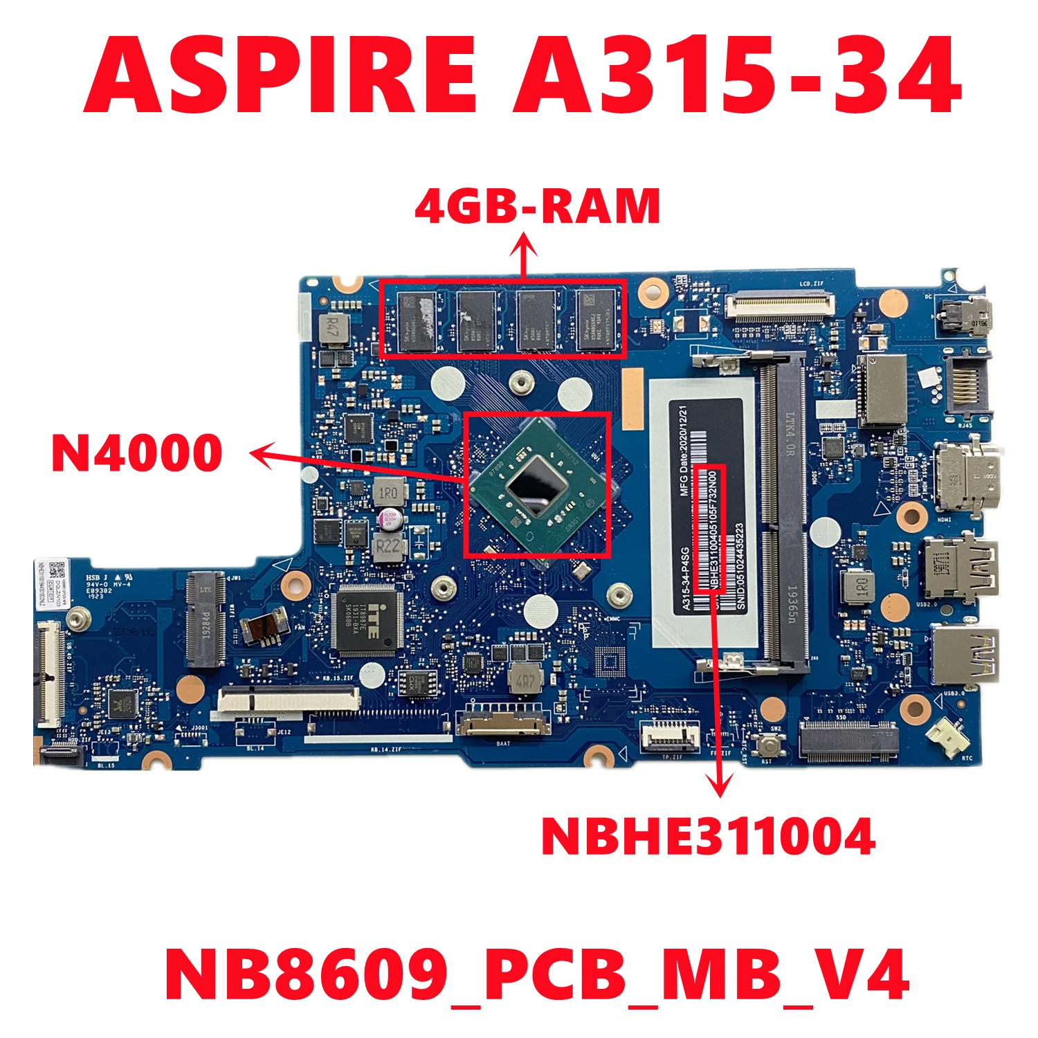 

Материнская плата NBHE311004 NB.HE311.004 для ноутбука Acer ASPIRE A315-34, материнская плата NB8609_PCB_MB_V4 с процессором N4000 4GB-RAM 100%, протестирована