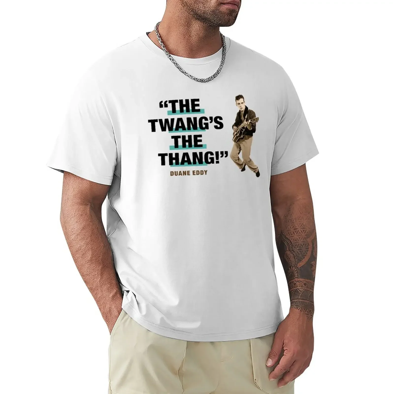 

Duane Eddy Quote:The Twang's The Thang! T-Shirt heavyweight t shirts man clothes men clothings