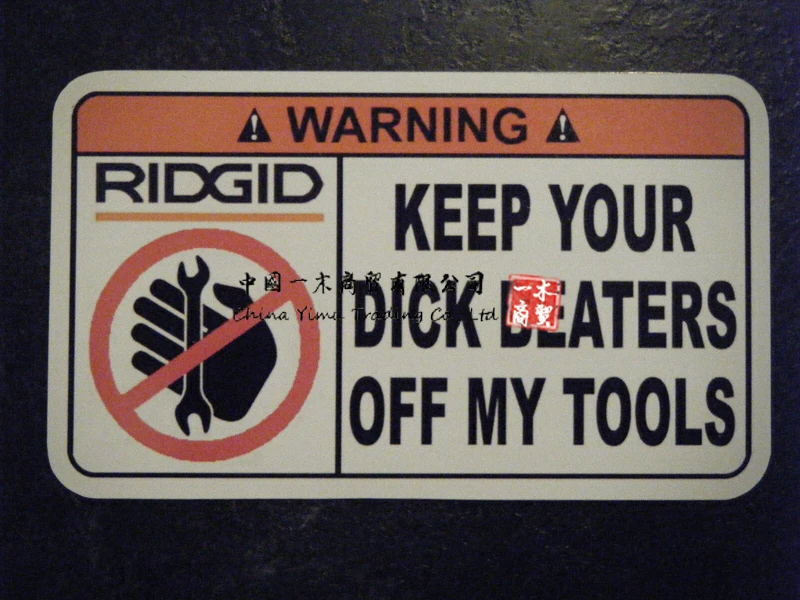 Ridgid Tool Box Warning Sticker Gold Deve Avere Mac Snapon Dewalt