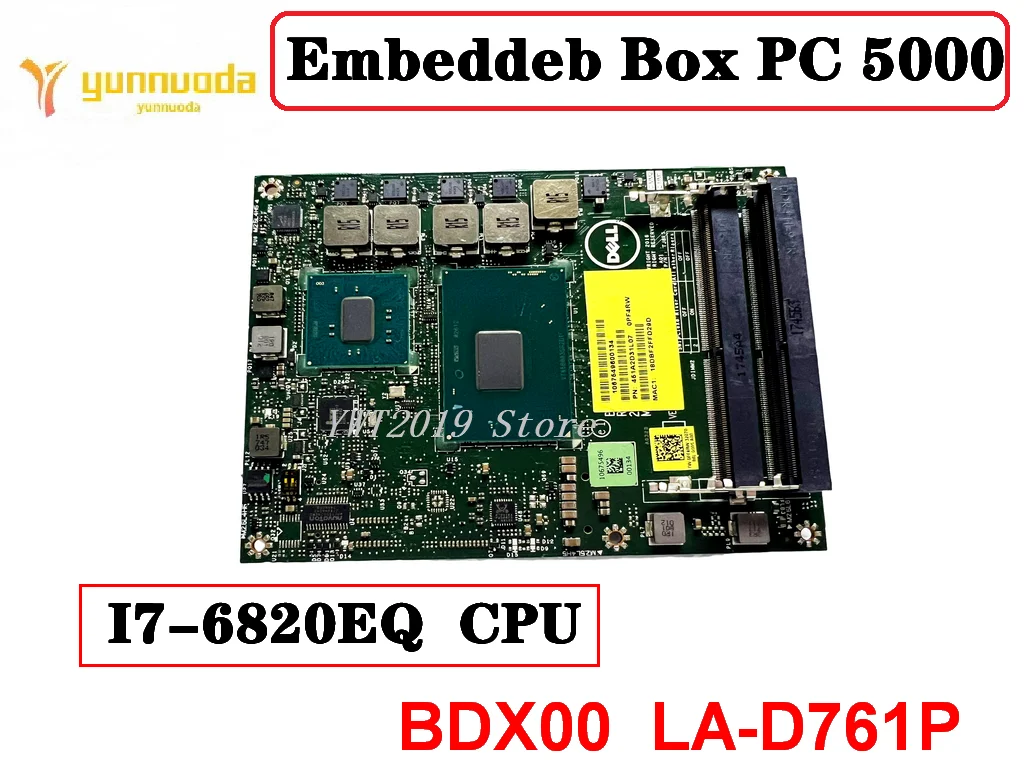 

Original For Embeddeb Box PC 5000 Laptop motherboard With SR2DT I7-6820EQ CPU 8M1J7 08M1J7 TW-08M1J7 BDX00 LA-D761P tested