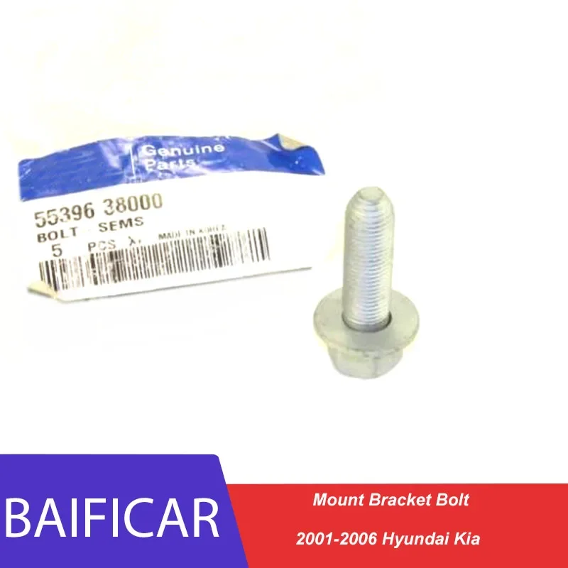 Baificar Genuine Mount Bracket Bolt 55396-38000 5539638000 For 2001-2006 Hyundai Kia car accessories,auto fasteners,car screws