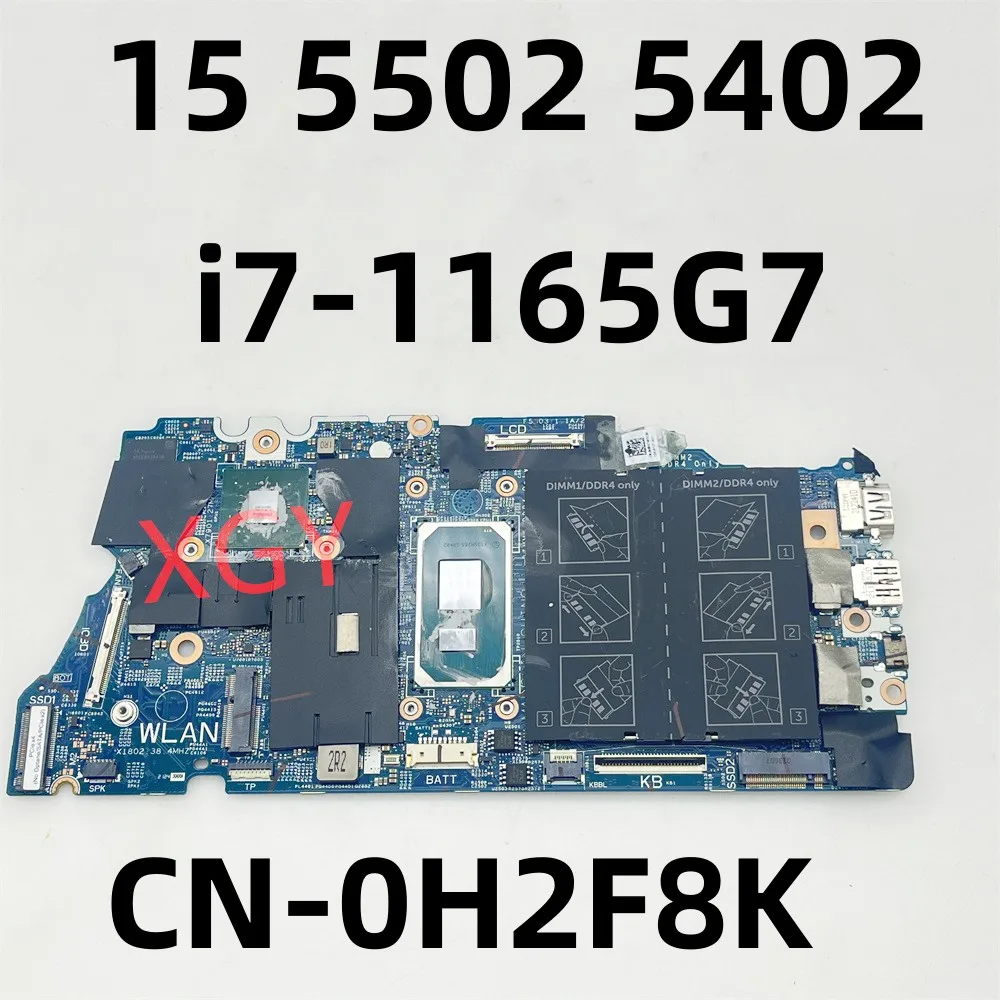 

19862-1 i7-1165G7 N17S-G3-A1 CN-0H2F8K 0H2F8K H2F8K Mainboard For DELL INSPIRON 15 5502 5402 Laptop Motherboard 100% Test OK