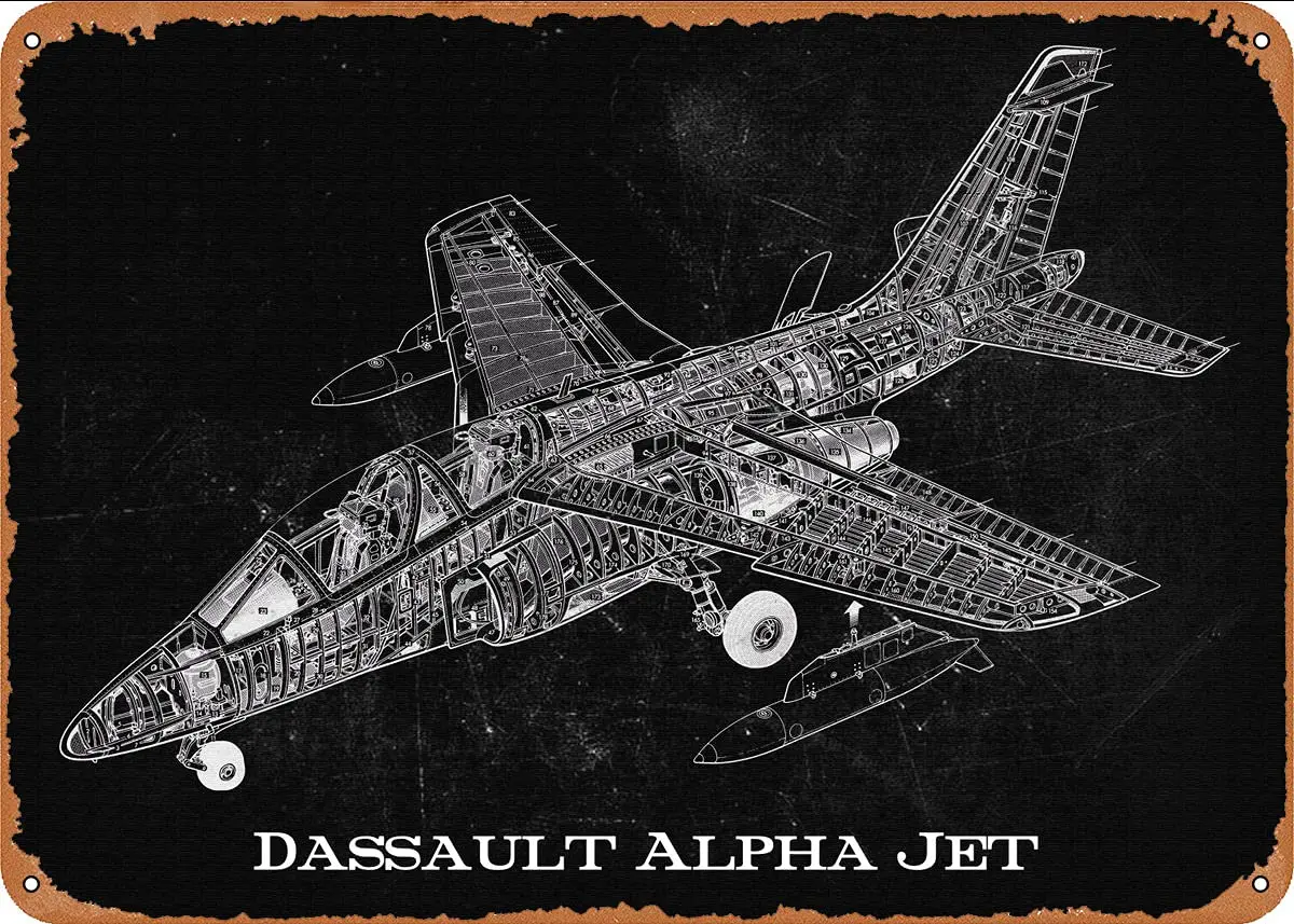 

Dassault Alpha Jet 2# Metal Tin Sign Wall Decor Man Cave Military Fan Gift Home Bar Pub Decorative Military Posters 12x8 Inch