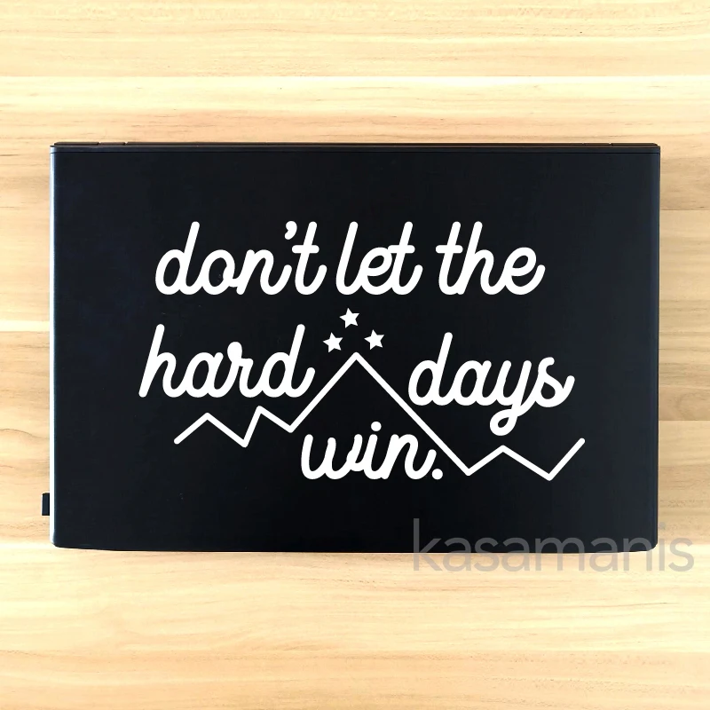 ACOTAR Don't let the hard days win Stickers