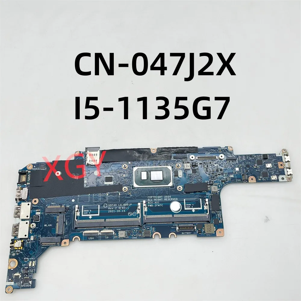 

CN-047J2X 047J2X 47J2X для материнской платы ноутбука DELL Latitude 5420 с процессором SRK05 I5-1135G 7