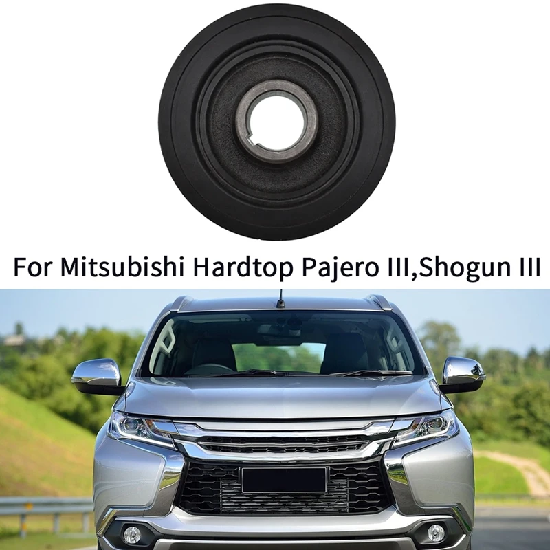 

Belt Pulley Crankshaft For Mitsubishi Hardtop Pajero III, Shogun III ME204075 1104A024 1104A082 Parts