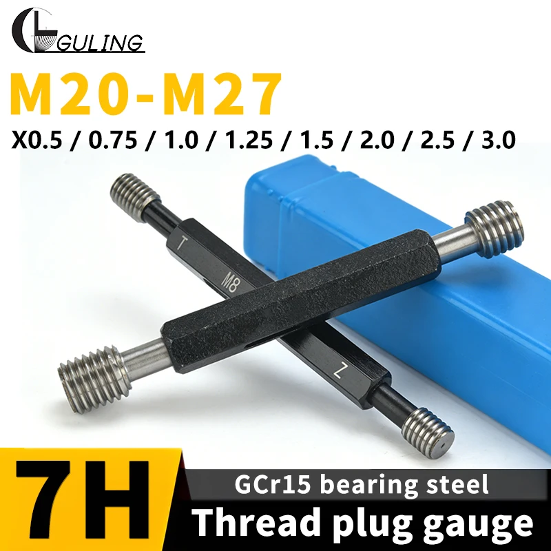 GULING 1PCS 7H M20-M27 스틸 미터법 미세 나사 플러그 게이지 고품질 도매 측정 도구 X0.5/0.75/1.0/1.25/1.5/2.0/2.5