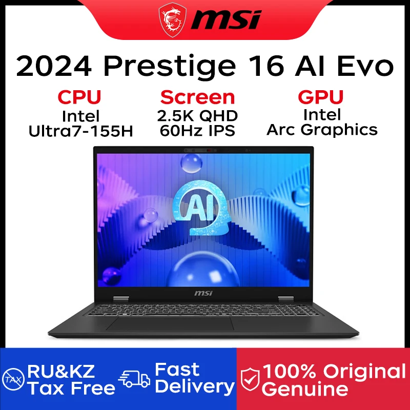 

2024 MSI Prestige 16 AI Evo Laptop 16 Inch 2.5K QHD IPS Screen Notebook Intel Ultra 7-155H 32GB 1TB Intel Arc Graphics Netbook