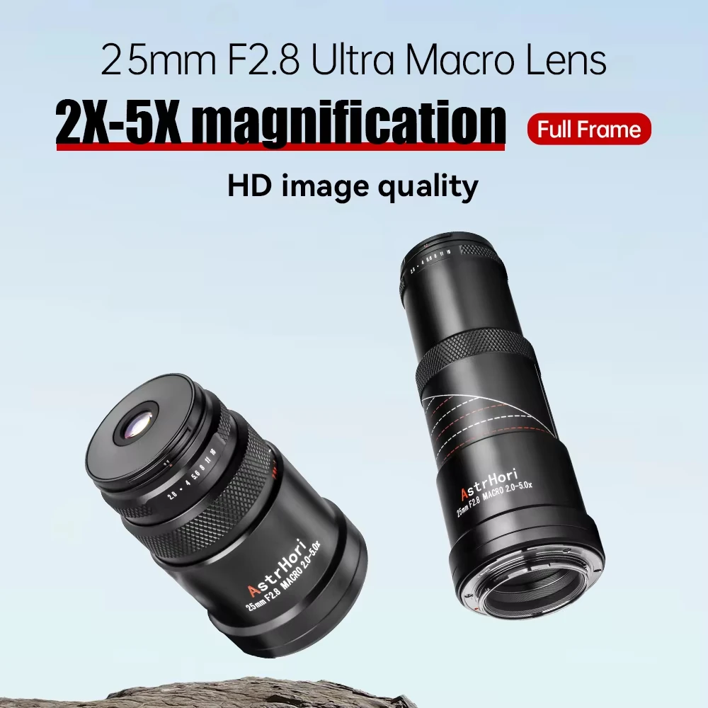 AstrHori 25mm F2.8 2X 5X 풀프레임 울트라 매크로 렌즈 ( E 마운트, 캐논 RF, EOS R, 니콘 Z, 라이카 L, 후지 FX 마운트 카메라용)