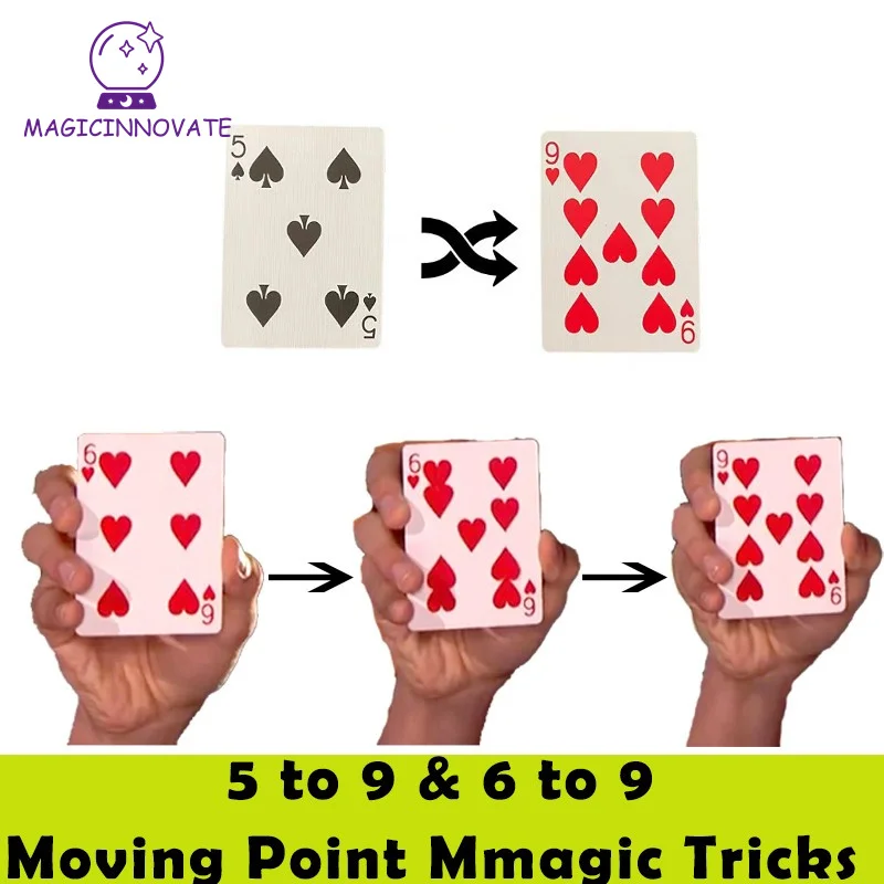 New 5 to 9 Moving Point lim- Card Close Up Card Magic Professional Magician Trick Magic Tool Magic Prop fantastic heart 3 to ace moving point magic tricks close up card magic professional magician trick magic tool magic prop