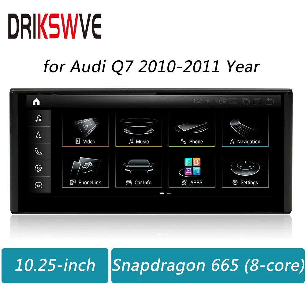 

DRIKSWVE Android 13 Car Radio Stereo Display Auto Screen with Snapdragon 665 8 Core Multimedia Player for Audi Q7 2010-2011 Year