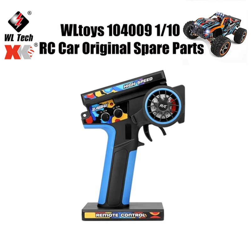 

WLtoys 104009 1/10 RC автомобиль оригинальные запасные части 104072-2132 V8 пульт дистанционного управления запасные части