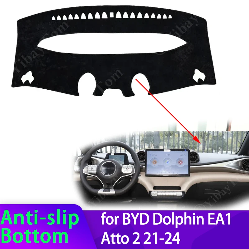 Für BYD Dolphin EA1 Atto Dashboard Abdeckung Anti-Slip Anti-schmutzig Matte Pad Sonnenschirm Dashmat schützen Auto Zubehör