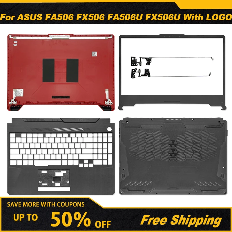 

NEW Laptop Top Case For ASUS FA506 FX506 FA506U FX506U LCD Back Cover/Front Bezel/Hinges/Palmrest/Bottom Housing Cover