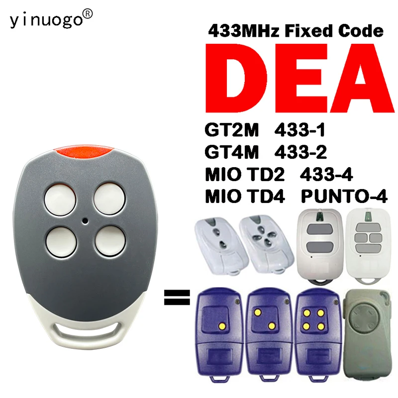 

DEA GT2M GT4M MIO TD2 TD4 PUNTO-4 433-1 433-2 433-4 Garage Remote Control Clone 433.92MHz Fixed Code Gate Opener