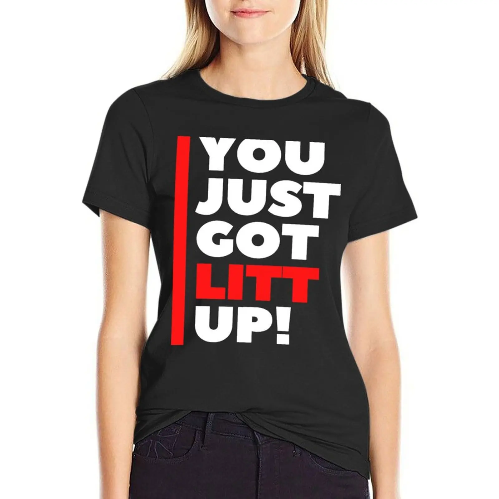 

Классическая футболка You Just Got Litt Up, топы, милая одежда, платье-футболка для женщин