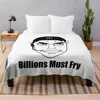 CHUD Billions Must Fry Throw Blanket warm for winter Fashion Sofas Flannels Thermals For Travel Blankets 1