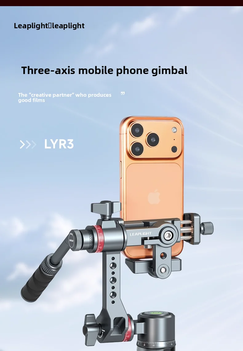 Leaplight LYR3 3-axis Universal Phone Gimbal Tilt Adjustable 360° Rotation for M