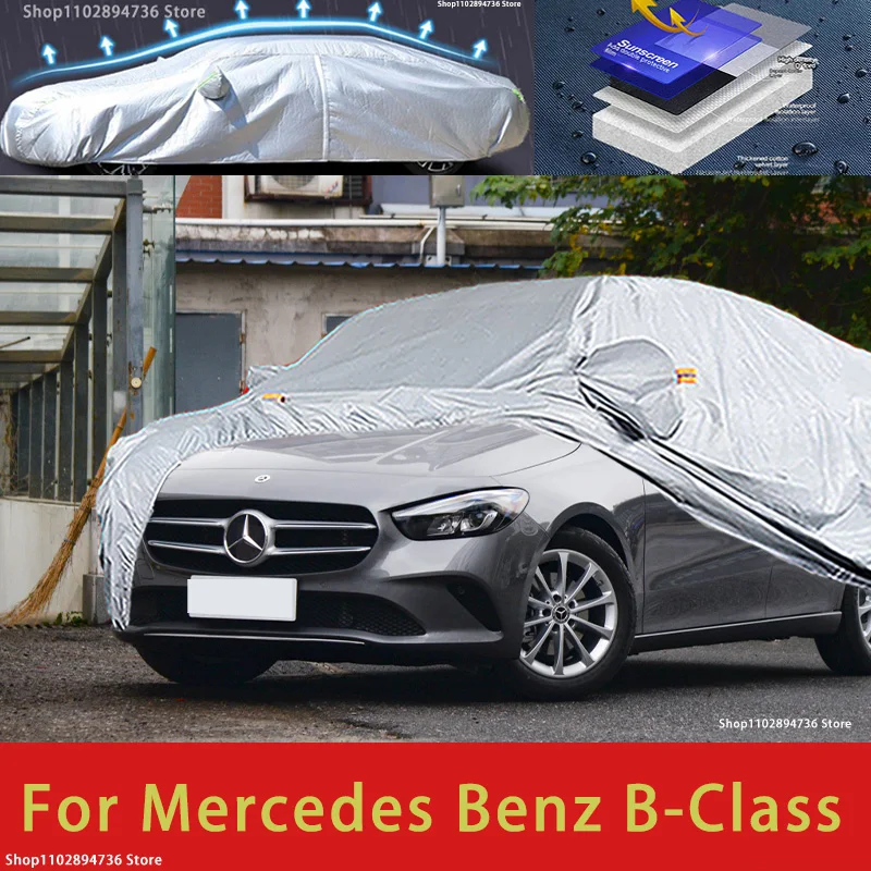 For Mercedes Benz B Class Outdoor Protection Full Car Covers Snow Cover  Sunshade Waterproof Dustproof Exterior Car accessories