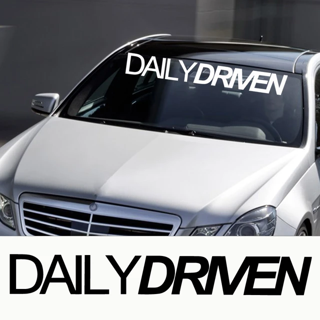 Daily Driven Windshield Sticker