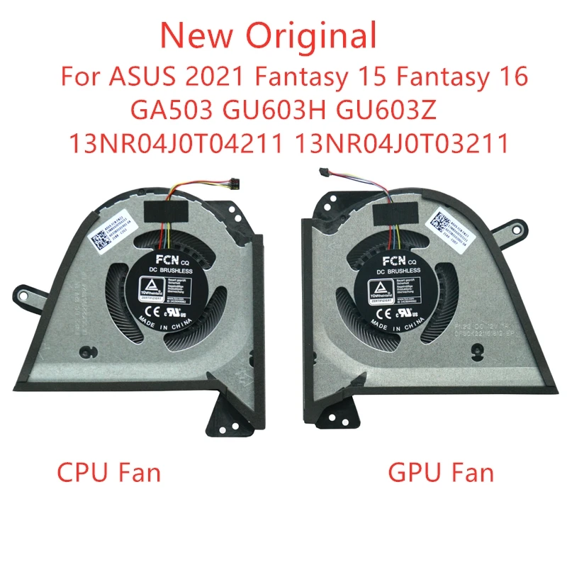 

New Original Laptop Cooling Fan For ASUS 2021 Fantasy 15 16 GA503 GA503Q GA503QS GU603H GU603Z 13NR04J0T04211 DFSCK221151612 12V