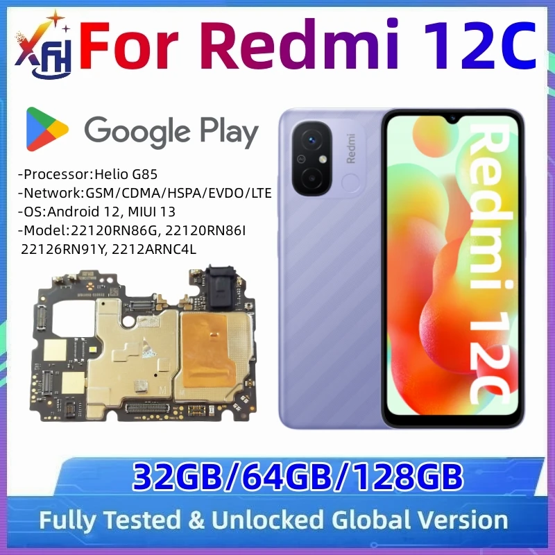 

Motherboard PCB Module For Xiaomi Redmi 12C 22120RN86G Mainboard Original Unlocked Logic Board Global ROM